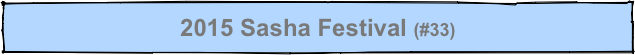 2015 Sasha Festival (#33)